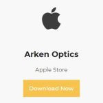 Download the Arken Optics app on Apple Store